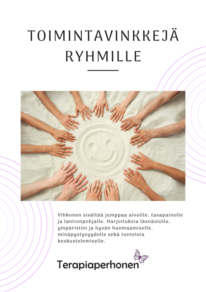 Toimintavinkkejä ryhmille Toimintavinkkejä ryhmille